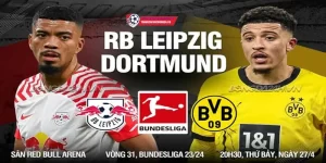 Leipzig vs Dortmund (20h30 - 27/4)