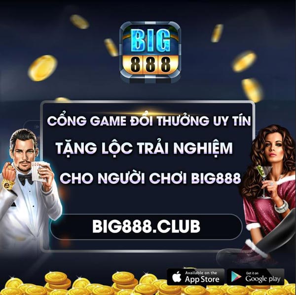 Cổng game slot Big888 uy tín trên thị trường 