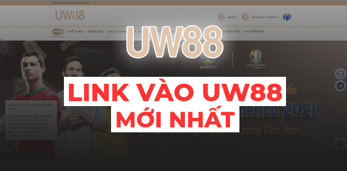 Link vào UW88VIP mới nhất 